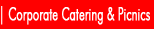Corporate Catering & Picnics